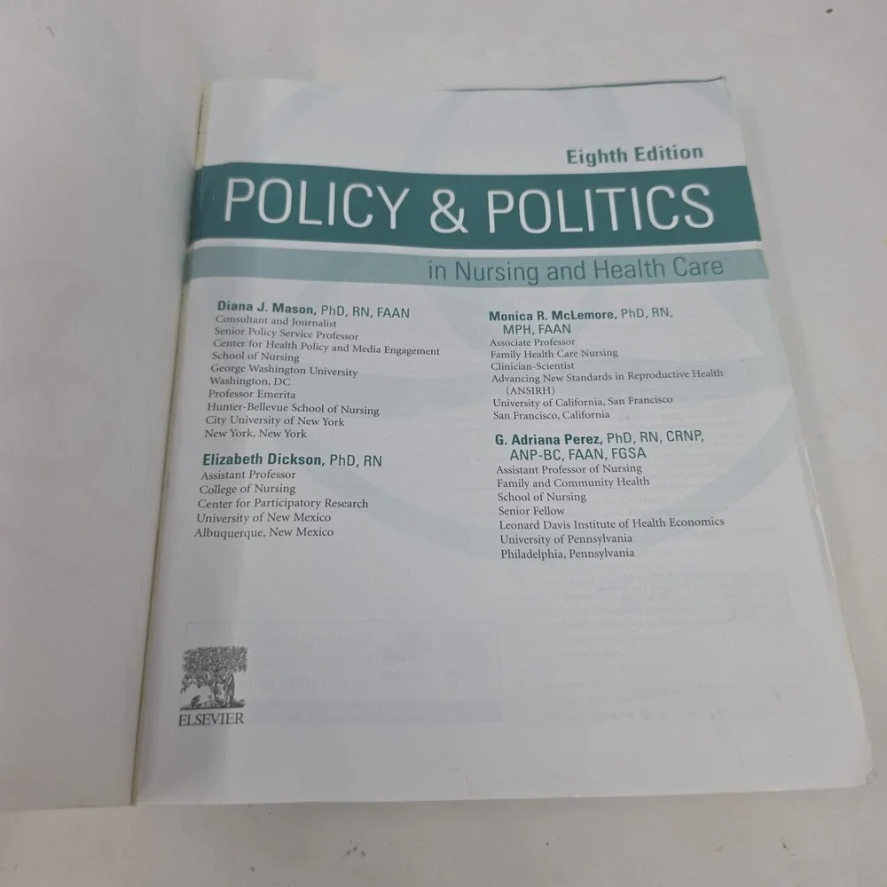 Policy & Politics in Nursing Eighth Edition Paperback by Mason & Dickson